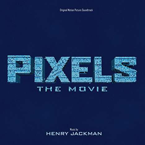 Filmmusik: Pixels: The Movie, CD