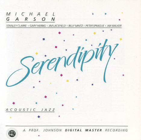 Michael Garson: Serendipity, CD