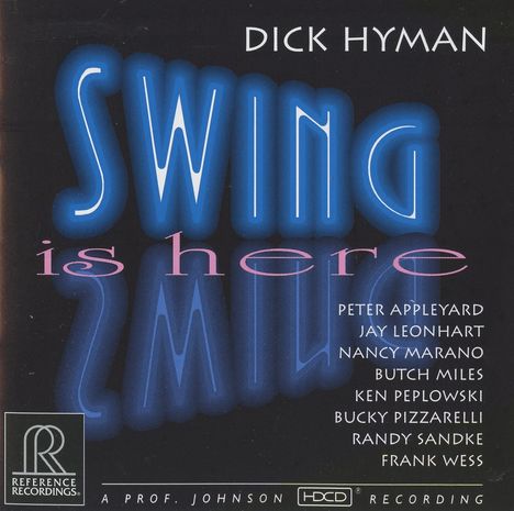 Dick Hyman (geb. 1927): Swing Is Here (HDCD), CD
