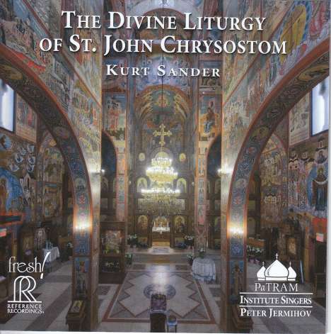 Kurt Sander (geb. 1969): The Divine Liturgy of St. John Chrysostom, 2 CDs