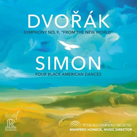 Dvořák: Symphony No. 9; Simon: Four Black American Dances. Landschaft in Blau- und Grüntönen mit einem weißen Vogel.