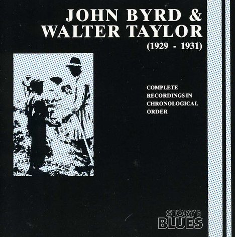John Byrd &amp; Walter Taylor: Complete Recordings, CD