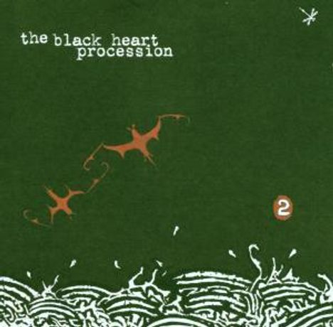 The Black Heart Procession: 2, CD