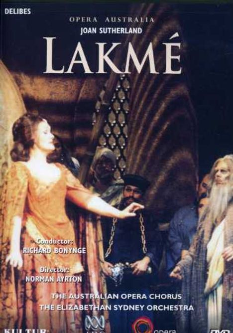 Leo Delibes (1836-1891): Lakme, DVD