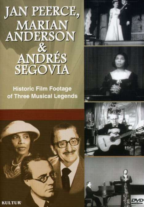 Jan Peerce, Marian Anderson &amp; Andres Segovia, DVD