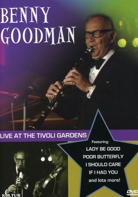 Benny Goodman (1909-1986): Live At The Tivoli Gardens, DVD