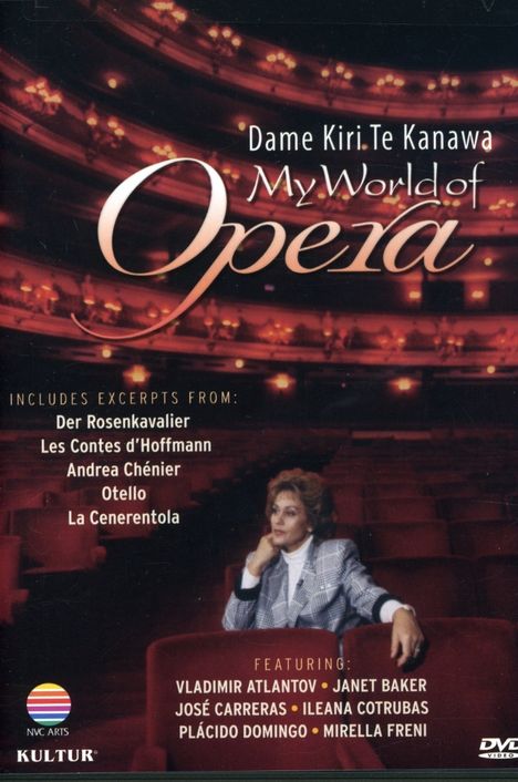 Kiri Te Kanawa - My World of Opera, DVD