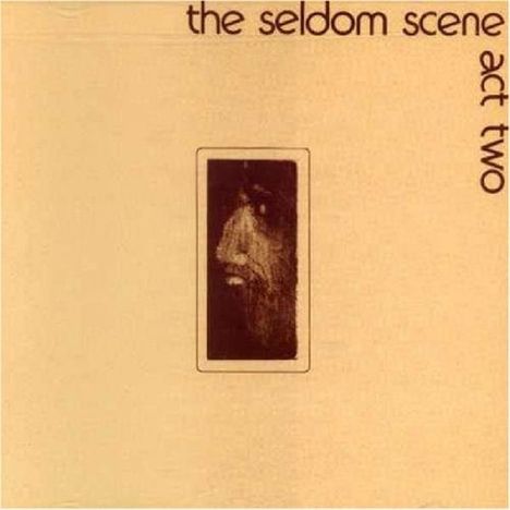 The Seldom Scene: Act 2, CD