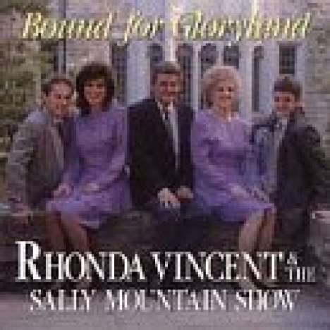 Rhonda Vincent: Bound For Gloryland, CD