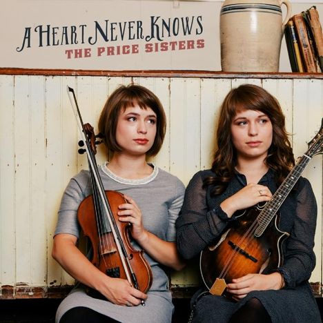 The Price Sisters: A Heart Never Knows, CD