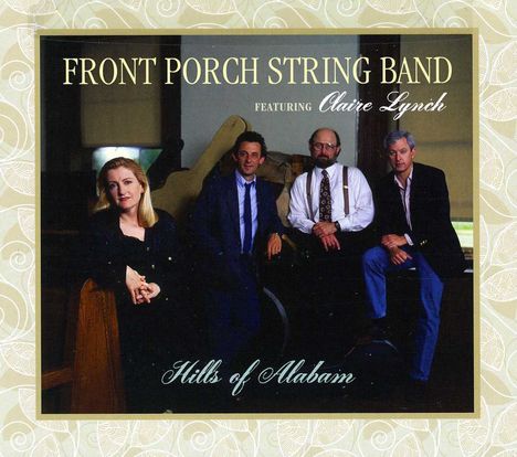 Claire Lynch &amp; Front Porch String: Hills Of Alabama, CD