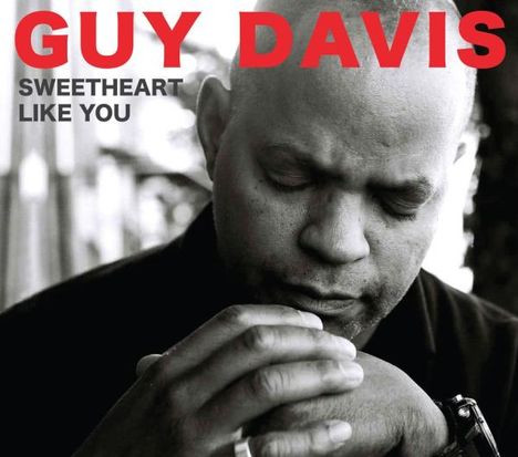 Guy Davis (geb. 1952): Sweetheart Like You, CD