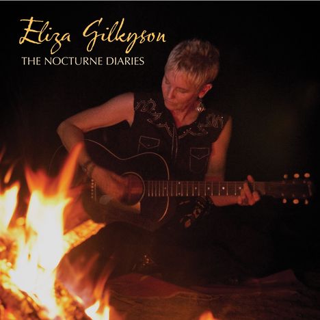 Eliza Gilkyson (geb. 1950): The Nocturne Diaries, CD