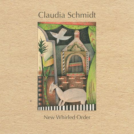 Claudia Schmidt: New Whirled Order, CD