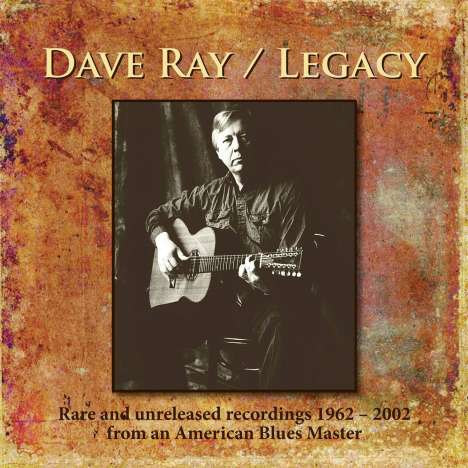 Dave Ray: Legacy, 3 CDs