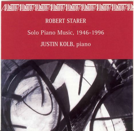 Robert Starer (1924-2001): Klaviersonate Nr.3, CD