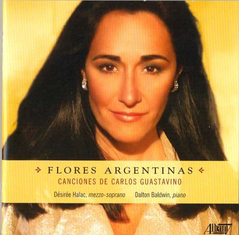 Carlos Guastavino (1912-2000): Canciones "Flores Argentinas", CD