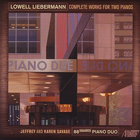 Lowell Liebermann (geb. 1961): Werke für 2 Klaviere, CD