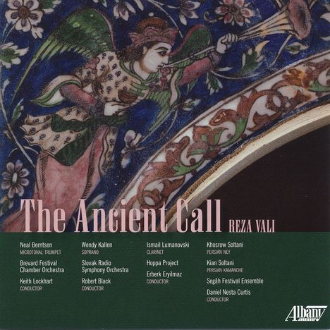 "The Ancient Call" von Reza Vali, Auflistung von Musikern und Orchestern. Oberer Teil zeigt eine farbenfrohe, florale Illustration.