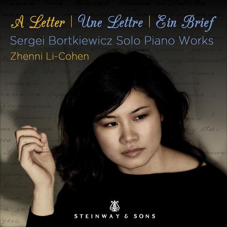Serge Bortkiewicz (1877-1952): Klavierwerke "A Letter", CD