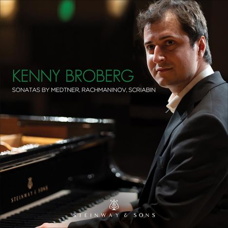 Kenny Broberg - Sonatas By Medtner, Rachmaninov, Scriabin, CD