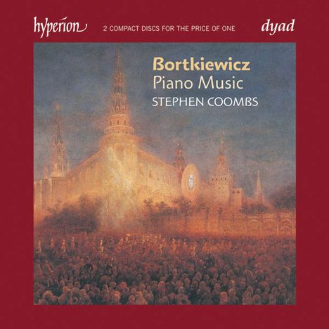 Serge Bortkiewicz (1877-1952): Klavierwerke, 2 CDs