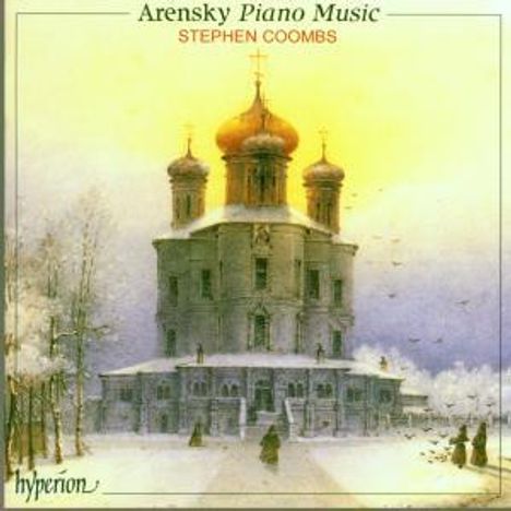 Anton Arensky (1861-1906): Klavierwerke, CD