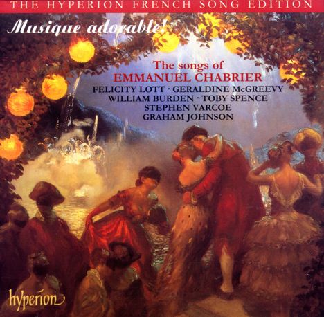 Emmanuel Chabrier (1841-1894): Sämtliche Lieder, 2 CDs