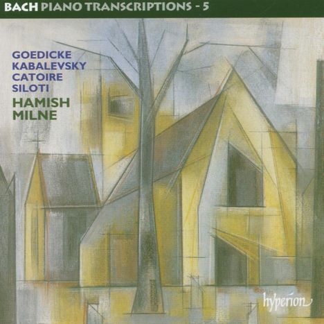 Johann Sebastian Bach (1685-1750): Transkriptionen für Klavier Vol.5 (Goedicke/Siloti/Catoire/Kabalewsky), CD