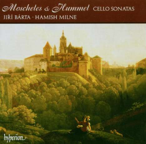 Ignaz Moscheles (1794-1870): Sonate für Cello &amp; Klavier E-Dur op.121, CD