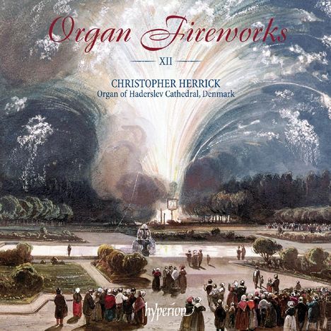 Christopher Herrick - Organ Fireworks 12, CD