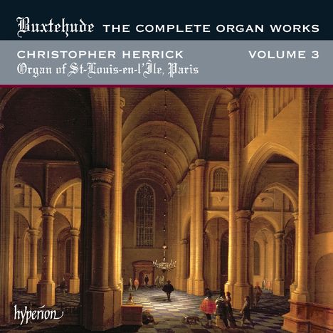 Dieterich Buxtehude (1637-1707): Sämtliche Orgelwerke Vol.3, CD