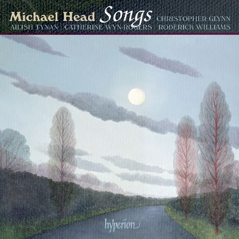 Michael Head (1900-1976): Songs, CD