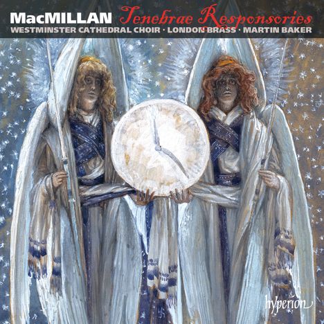 James MacMillan (geb. 1959): Chorwerke "Tenebrae Responsories", CD