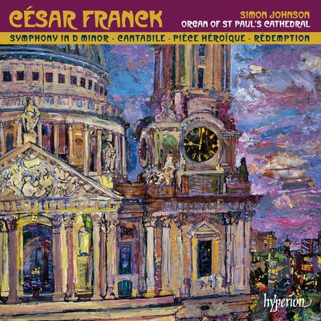 Cesar Franck (1822-1890): Symphonie d-moll (Orgelfassung), CD