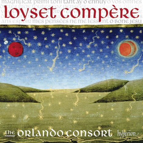 Loyset Compere (1445-1518): Magnificat,Motetten &amp; Chansons, CD