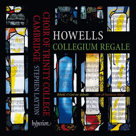 Herbert Howells (1892-1983): Chorwerke "Collegium Regale", CD
