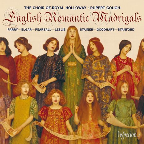 Royal Holloway Choir - English Romantic Madrigals, CD