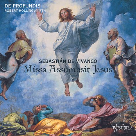 Sebastian de Vivanco (1551-1622): Missa Assumpsit Jesus, CD