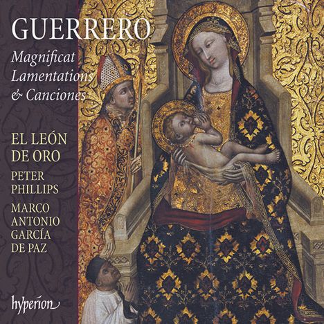 Francisco Guerrero (1528-1599): Magnificat quarti toni, CD