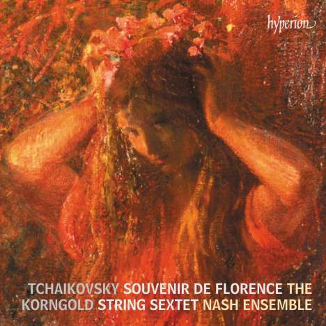 Peter Iljitsch Tschaikowsky (1840-1893): Souvenir de Florence für Streichsextett, CD