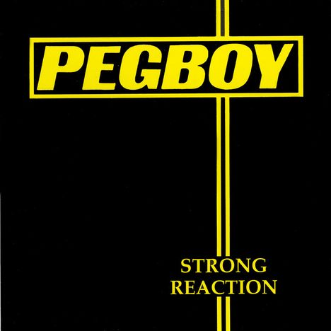 Pegboy: Strong Reaction, LP