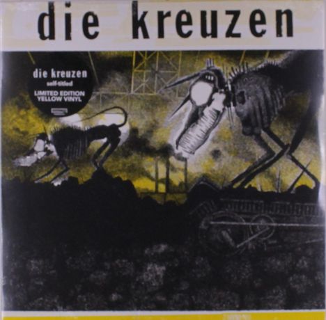 Text: "die kreuzen", "self-titled", "LIMITED EDITION YELLOW VINYL". Eine düstere Illustration mit skelettierten Tierfiguren.
