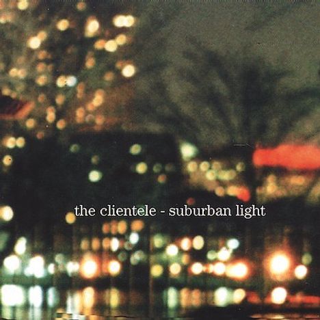 The Clientele: Suburban Light, CD