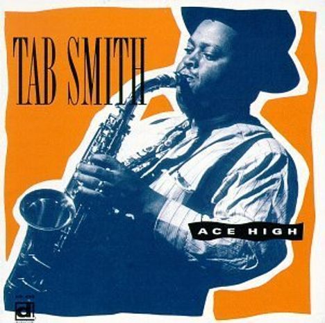 Tab Smith (1909-1971): Ace High, CD