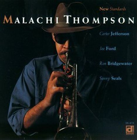 Malachi Thompson (geb. 1941): New Standards, CD