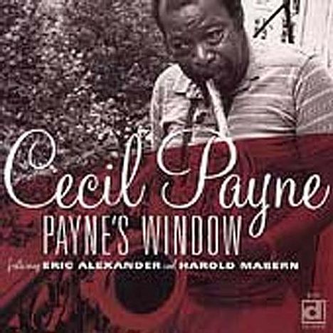 Cecil Payne (1922-2007): Payne's Window, CD