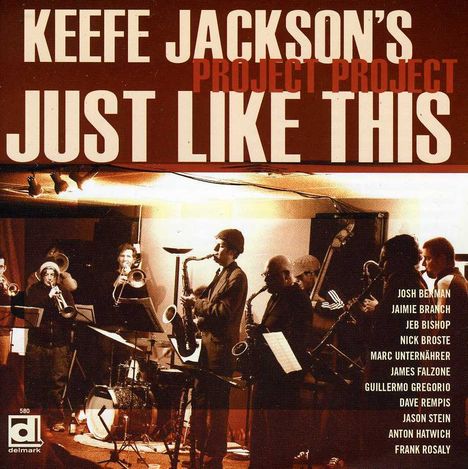 Keefe Jackson: Just Like This, CD