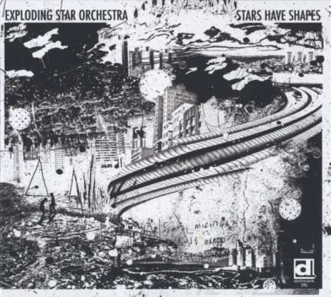 Exploding Star Orchestra: Stars Have Shapes, CD