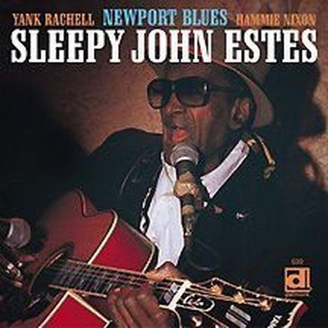 Sleepy John Estes: Newport Blues, CD